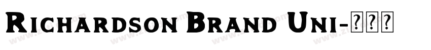 Richardson Brand Uni字体转换